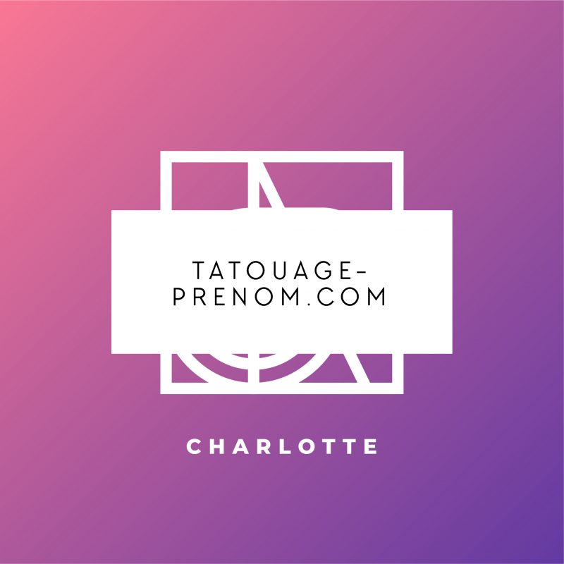 tatouage prénom charlotte